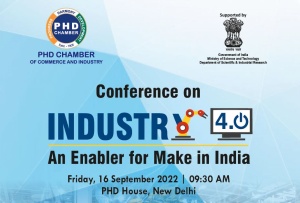 phdcci Conference on Industry 4.0 - An Enabler for Make in India