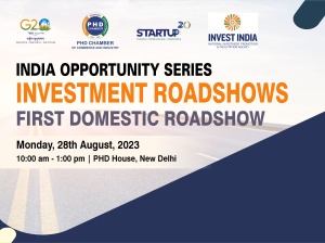 phdcci Road Show on India Opportunity Series: Investment Roadshows
