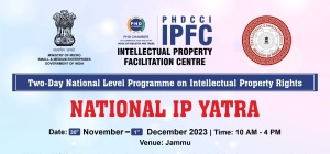 phdcci National Level Intellectual Property Rights Program (IP Yatra)- Jammu