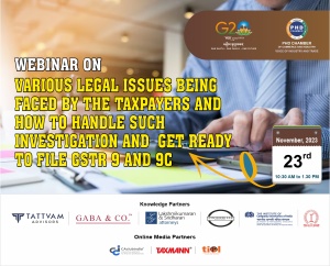 phdcci Webinar on Various Legal Issues being faced by the taxpayers and how to handle such investigation and Get Ready to file GSTR 9 and 9C