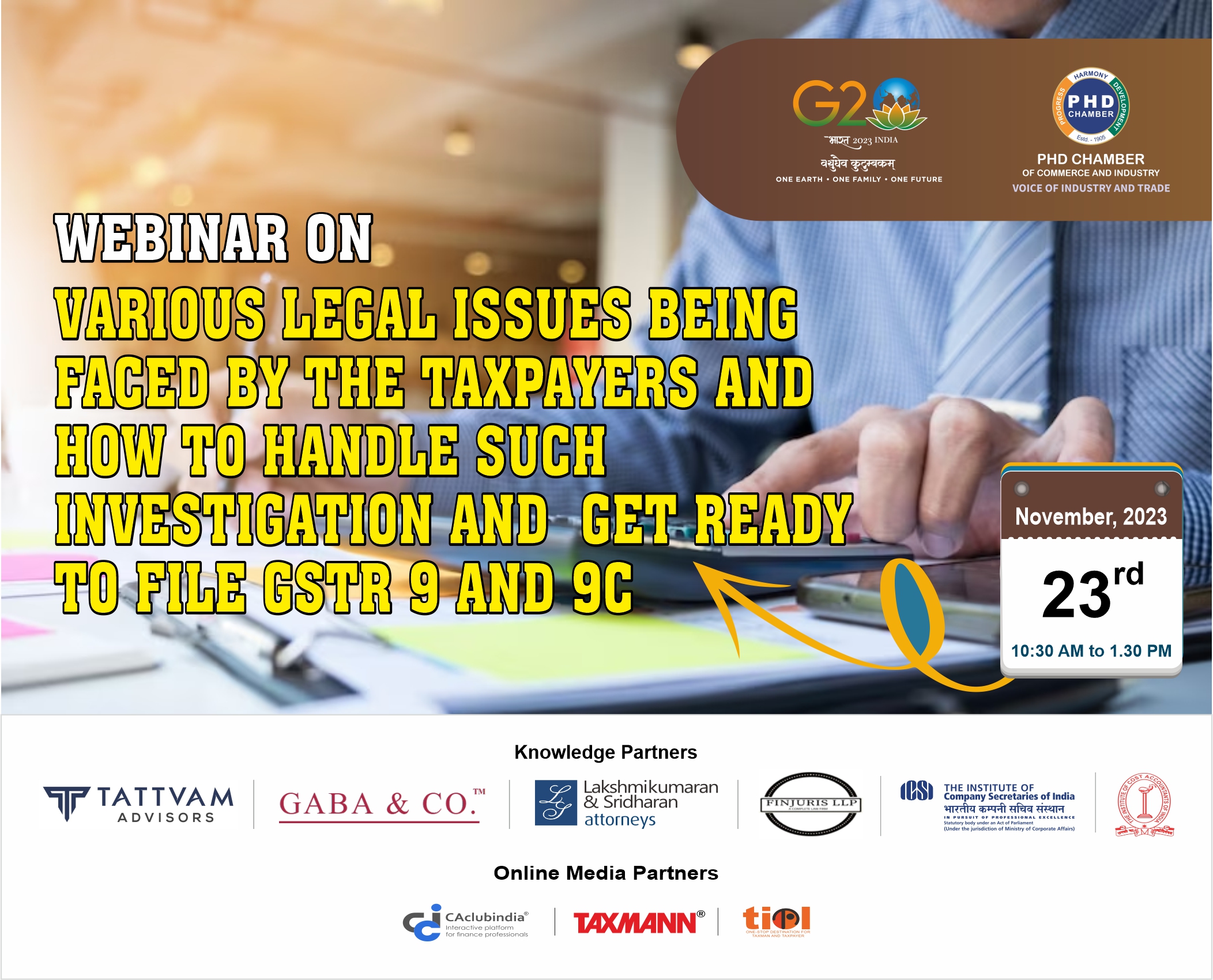 Webinar on Various Legal Issues being faced by the taxpayers and how to