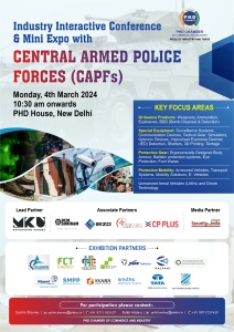 phdcci Industry Interactive Conference & Mini Expo with Central Armed Police Forces (CAPFs)
