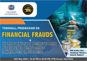 phdcci Townhall Programme on Financial Frauds and Introduction to Reserve Bank Integrated Ombudsman Scheme 2021 (RB-IOS 2021)