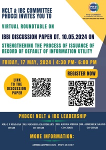 phdcci Virtual Roundtable on IBBI Discussion Paper Dt. 10.05.2024 On Strengthening The Process Of Issuance Of Record Of Default Of Information Utility
