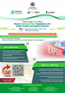 PHDCCI Thrive in the Green Wave: Master Sustainability Regulations for Indian textile and apparel exports