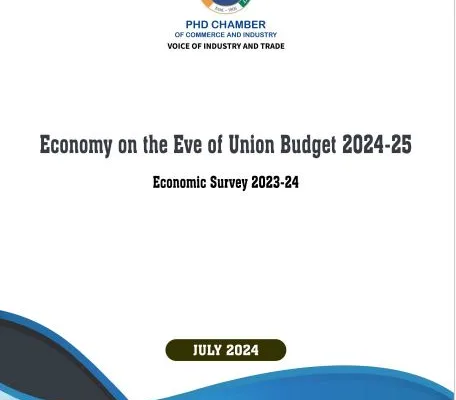 PHDCCI Economy on the Eve of Union Budget 2024-25