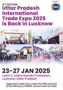 PHDCCI 3rd Edition of Uttar Pradesh International Trade Expo 2025 (UPITEX)