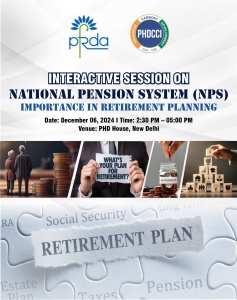 PHDCCI Interactive Session on National Pension System (NPS)- Importance in Retirement Planning