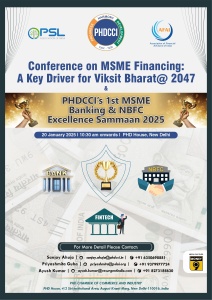 PHDCCI Conference on MSME Financing: A Key Driver for Viksit Bharat@ 2047