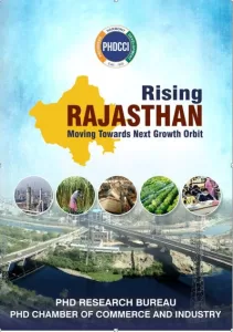 PHDCCI Rising Rajasthan: Moving Towards Next Growth Orbit