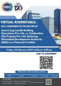 PHDCCI Virtual Roundtable: NCLT Judgement in the matter of Jones Lang Lasalle Building Operations Pvt.