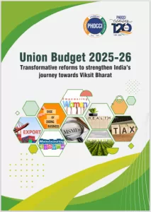 PHDCCI Union Budget 2025-26 : Transformative reforms to strengthen India’s journey towards Viksit Bharat