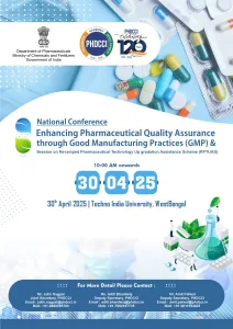PHD National Conference "Enhancing Pharmaceutical Quality Assurance through Good Manufacturing Practices (GMP)" & Session on "Revamped Pharmaceutical Technology Upgradation Assistance Scheme (RPTUAS)"
