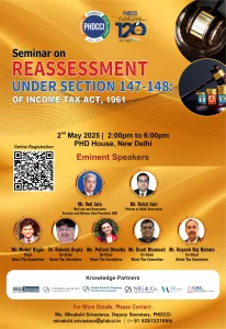 PHD Seminar on Reassessment under section 147-148 of Income Tax Act, 1961