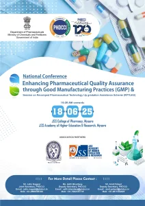 Enhancing Pharmaceutical Quality Assurance through Good Manufacturing Practices (GMP) & Session on Revamped Pharmaceutical Technology Upgradation Assistance Scheme (RPTUAS)