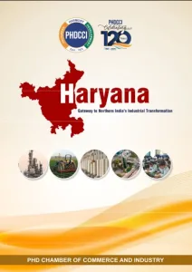 Haryana Gateway to Northern India’s Industrial Transformation
