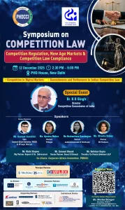 Symposium on Competition Law : Competition Regulation, New Age Markets & Competition Law Compliance