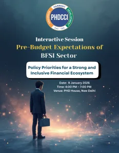 PHDCCI Interactive Session - Pre-Budget Expectations of BFSI Sector