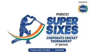 PHDCCI Super Sixes - Corporate Cricket Tournament : 2nd Edition