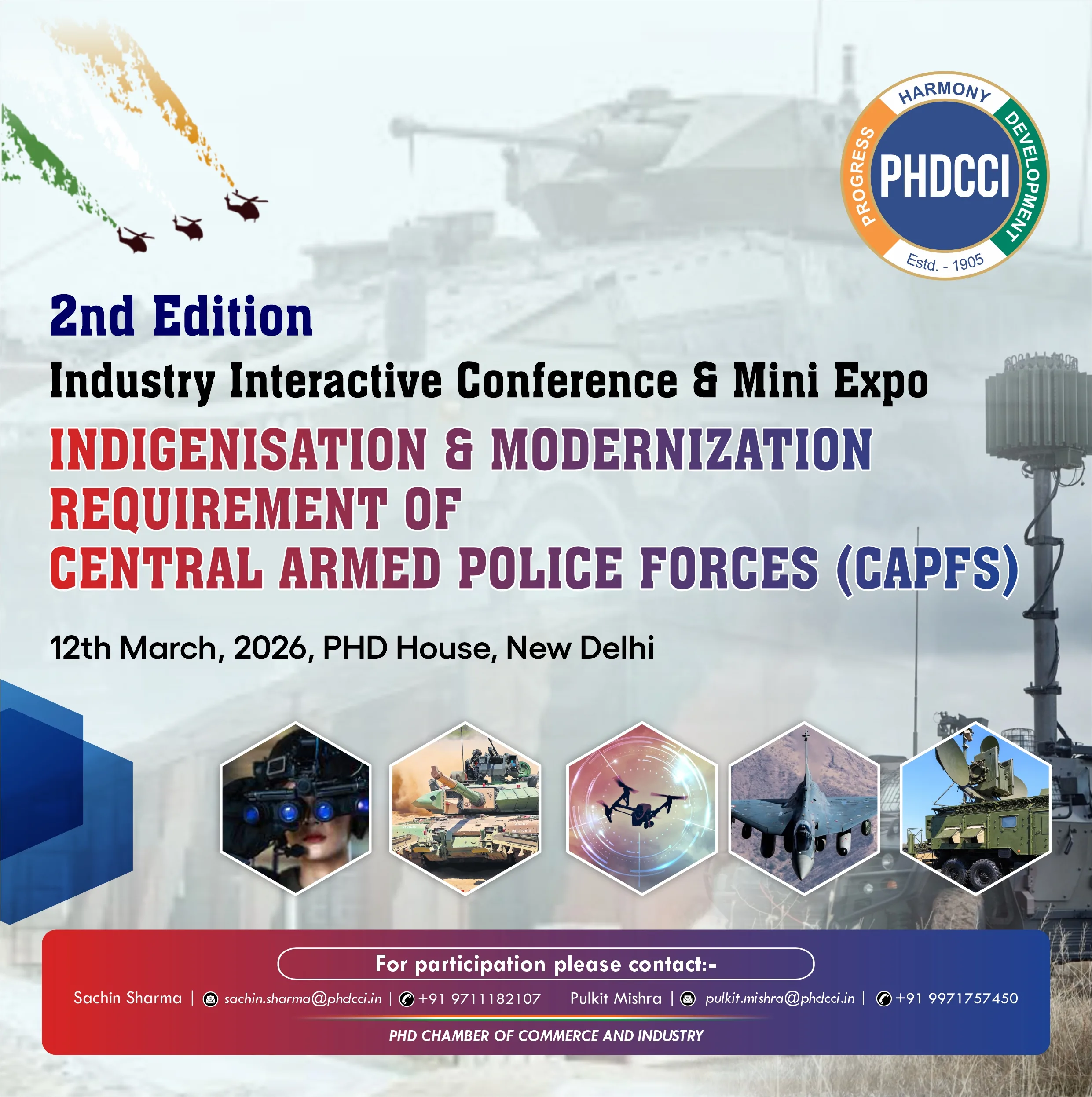 2nd Edition Industry Interactive Conference & Mini Expo on Indigenisation & Modernization Requirement of Central Armed Police Forces (CAPFs)
