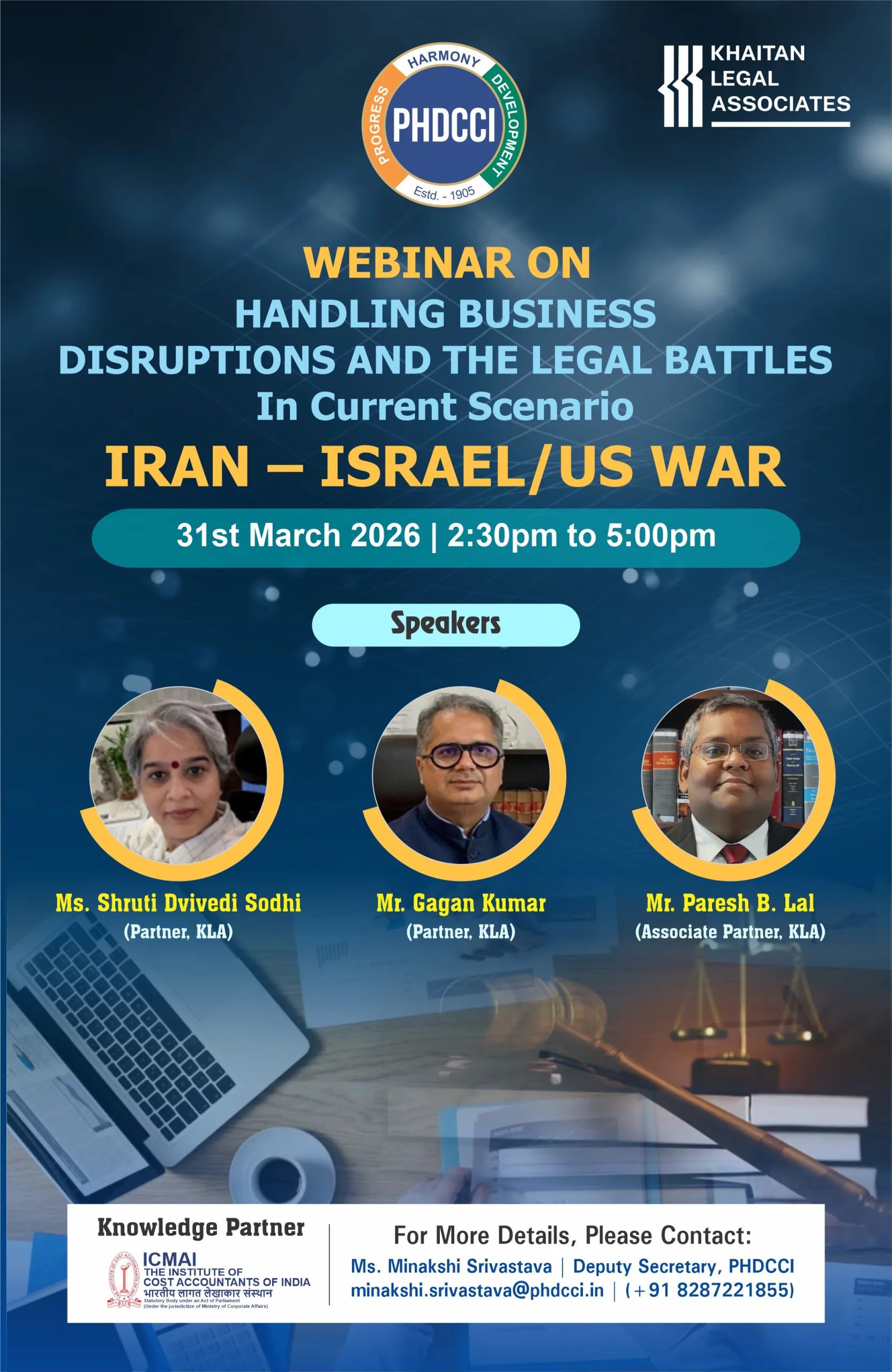 Webinar on HANDLING BUSINESS DISRUPTIONS AND THE LEGAL BATTLES In Current Scenario – IRAN – ISRAEL/US WAR