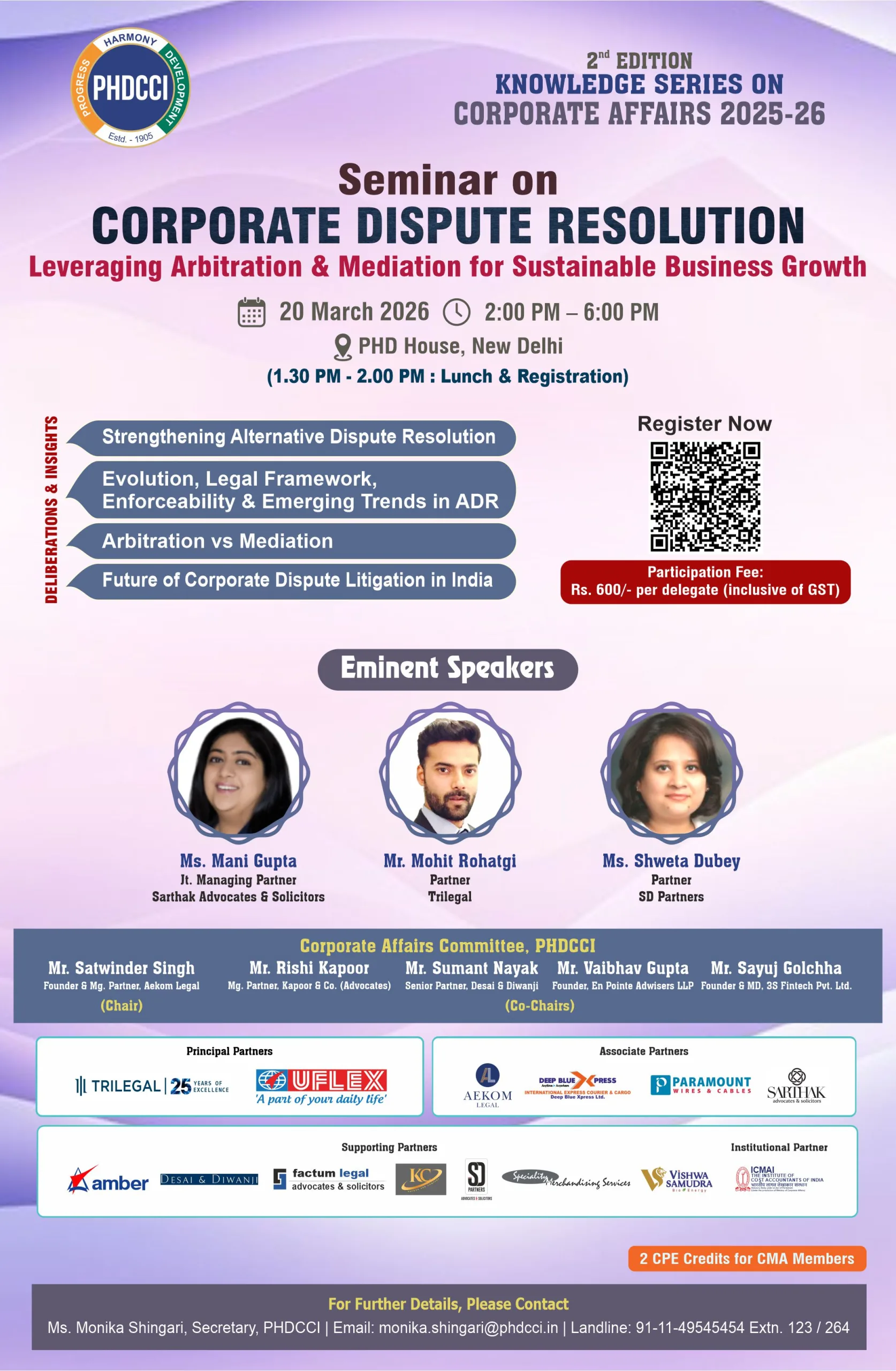 Seminar on CORPORATE DISPUTE RESOLUTION : MEDIATION & ARBITRATION Changing Global Dynamics & Potential Opportunities