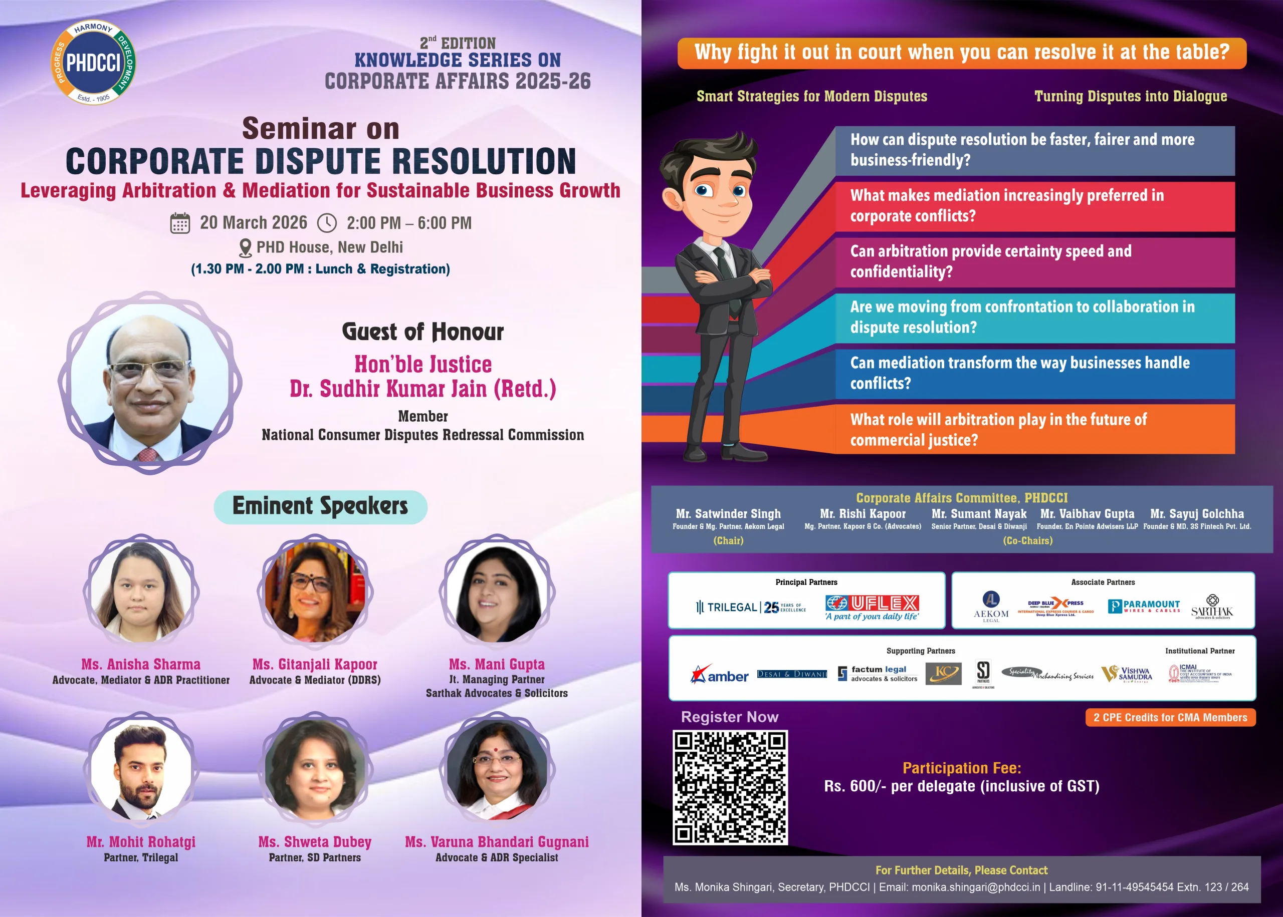 Seminar on CORPORATE DISPUTE RESOLUTION : MEDIATION & ARBITRATION Changing Global Dynamics & Potential Opportunities