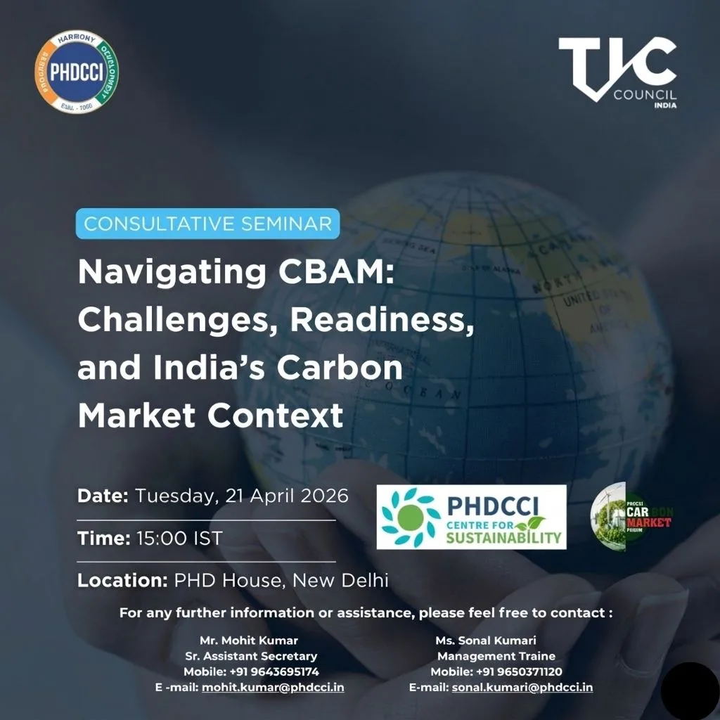 Consultative Seminar : Navigating CBAM: Challenges,Readiness and India’s Carbon Market Context