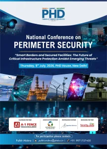 phdcci National Conference on Perimeter Security “Smart Borders and Secured Facilities