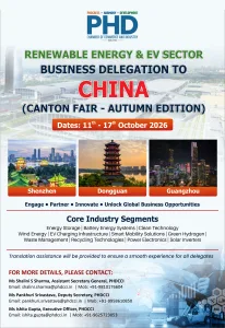 PHDCCI's 2nd Renewable Energy & EV Sector Business Delegation to China