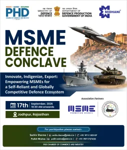 phdcci MSME Defence Conclave: Innovate, Indigenize, Export