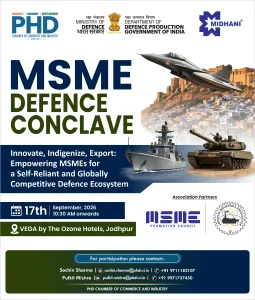 phdcci MSME Defence Conclave: Innovate, Indigenize, Export