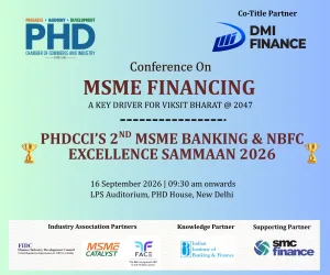 phdcci MSME Financing: A Key Driver for Viksit Bharat @2047