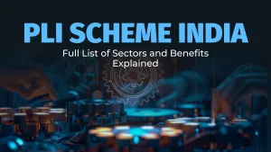 PLI Scheme India
