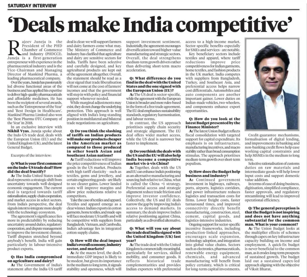 Exclusive interview of Mr. Rajeev Juneja, President, PHDCCI on recent trade deals with US and EU and the Union Budget.